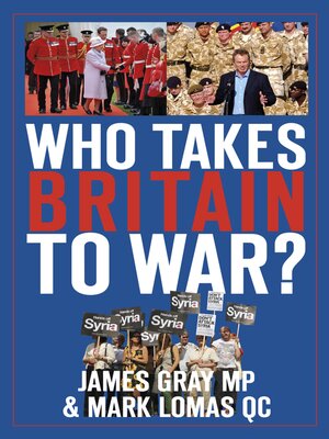 cover image of Who Takes Britain to War?